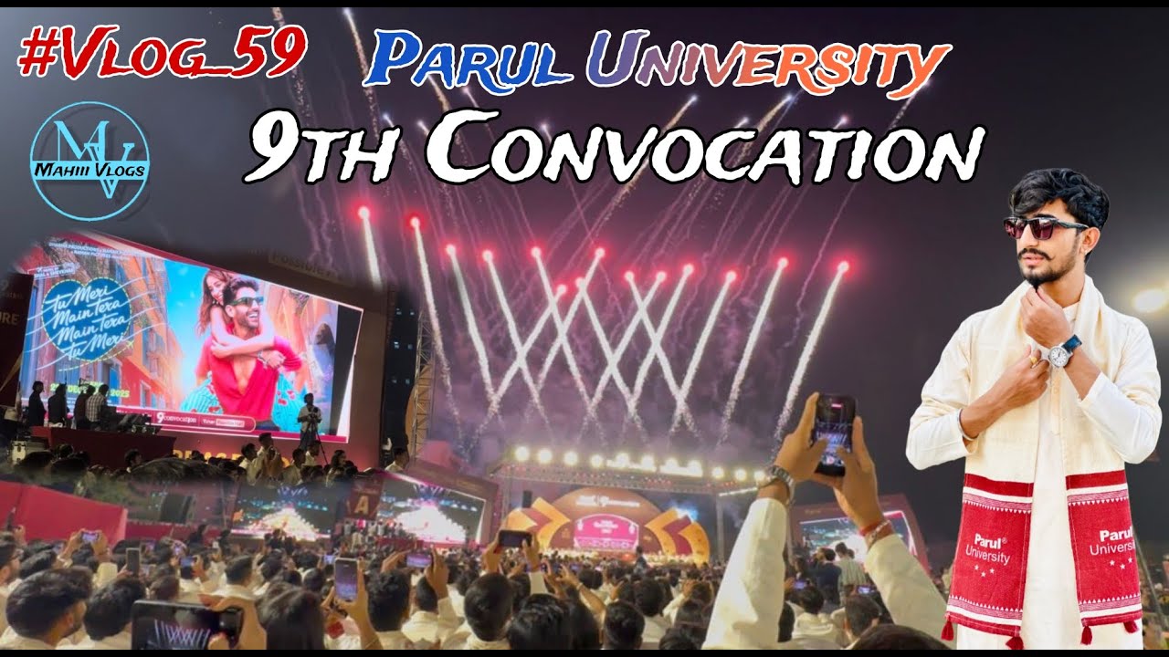 Parul University 9th convocation | Vlog_59 