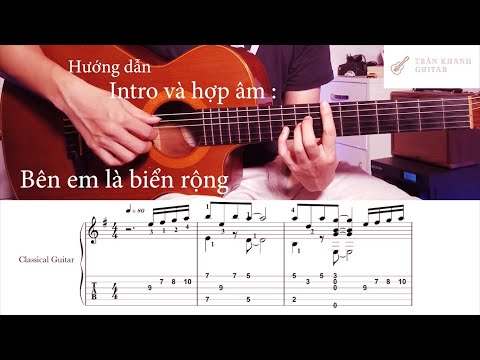 Video Hướng dẫn Intro và hợp âm : Bên em là biển rộng | Trần... - youtube