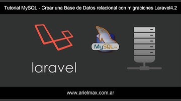 Crear BD relacional  en MySQL  con migraciones laravel4