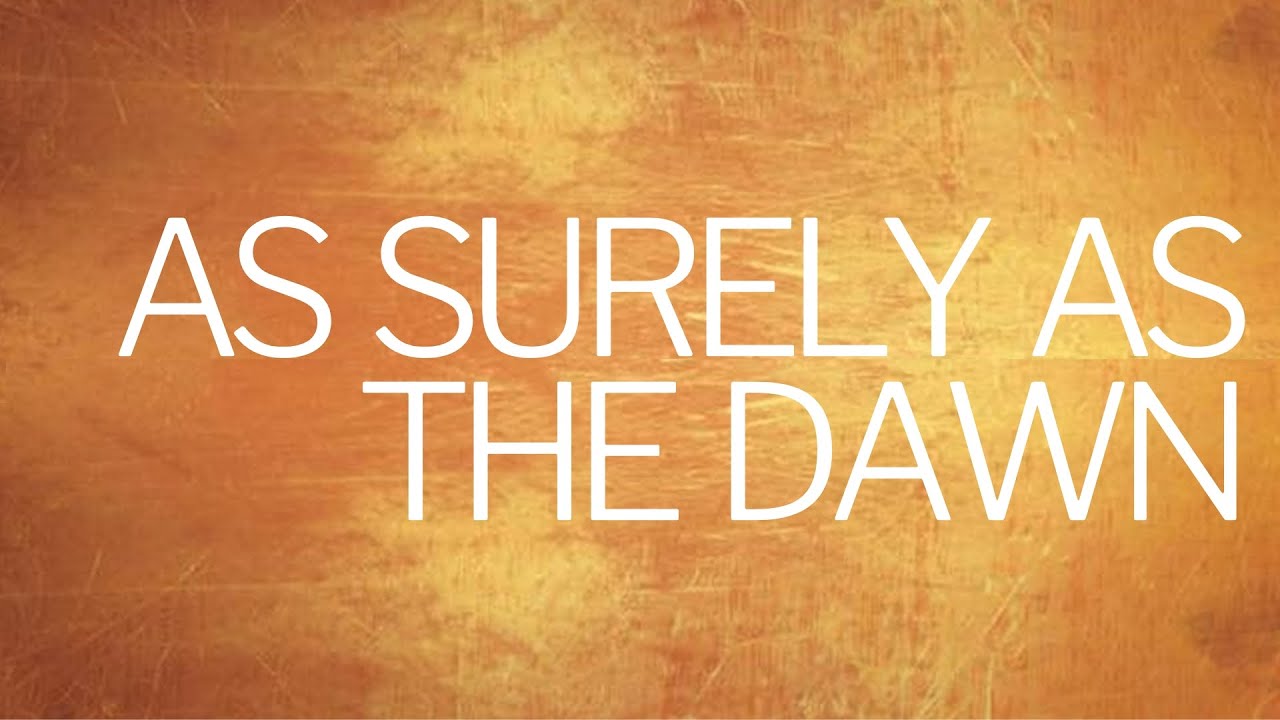 Watch As Surely As The Dawn // Emu Music on YouTube Watch As Surely As The Dawn // Emu Music on YouTube