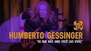 Humberto Gessinger - Eu Que Não Amo Você (ao vivo)