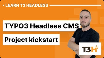 TYPO3 Headless CMS - Project kickstart - tutorial