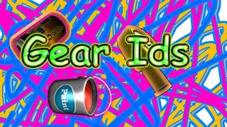 Some roblox gear id