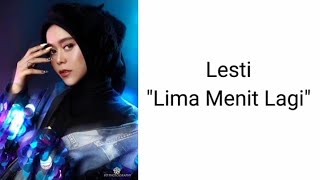 Lima menit lagi_ Lyrics Lesti