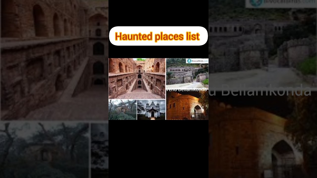 India's Top 5 Haunted Places List