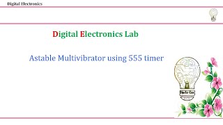 555  IC AS ASTABLE  - MULTISIM TOOL-SIMULATION-LAB