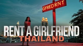 Renting a Girlfriend in Thailand: An In-Depth Look at a Unique Social Phenomenon