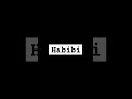 Habibi #music #habibi #song #newsong #remix #beatifulsong #musicgenre #mostlove