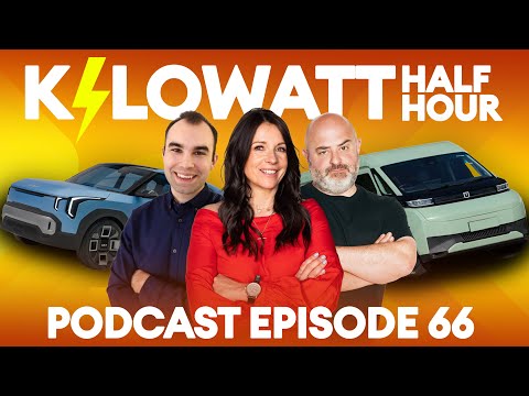 Kilowatt Half Hour Ep 66: Confusing Kias, Loads of Vans and Big Savings | Electrifying