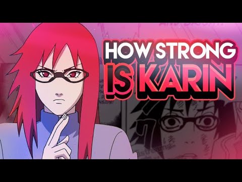 The True Power Of Karin Uzumaki In Boruto Naruto Next Generations Youtube