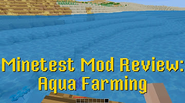 Minetest Mod Review: Aqua Farming