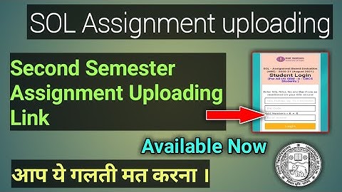 how to upload Sol second Semester Assignment 2021 Step by step