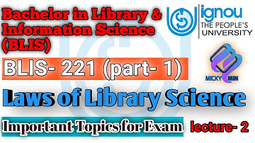 BLIS- 221, Book- 1 ( Laws of Library science) | Important topics for exam | Lecture series- 2