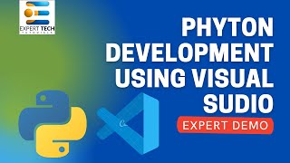 Learn Python Development using Visual Studio Code - Expert Demo & Tips