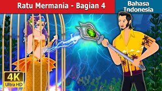 Ratu Mermania - Bagian 4 | The Queen of Mermania - Part 4 in ...