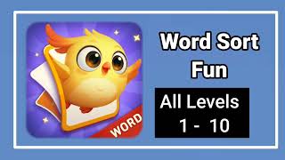 Word Sort Fun All Levels 1 - 2 - 3 - 4 - 5 - 6 - 7 - 8 - 9 - 10 Solution Walkthrough
