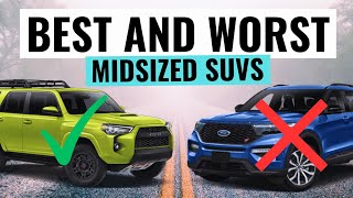 These Are The BEST \& WORST Midsize SUV's To Buy Right Now