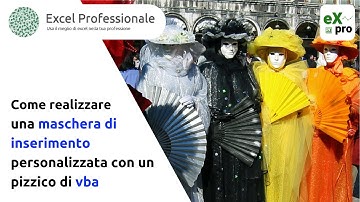 Come creare maschere di inserimento personalizzate con un pizzico di vba