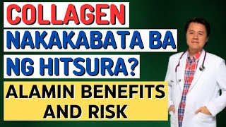 Collagen Nakakabata Ba ng Hitsura - By Doc Willie Ong (Internist and Cardiologist)