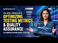 Module 8: Optimizing Testing Metrics &amp; Quality Assurance Queries | AZ-400 Certification | English