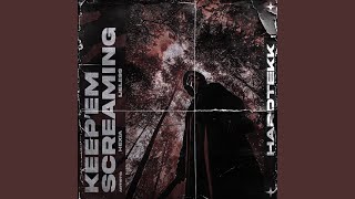 KEEP EM SCREAMING! 2.0