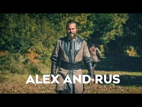 Alex And Rus - Ertugrul