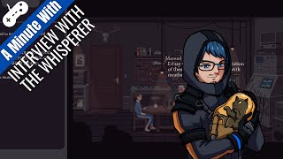 A Minute With - Interview with the Whisperer [Unique Investigation Game] screenshot 3