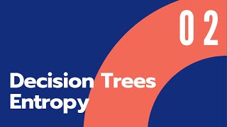 Entropy in Decision Trees