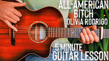 All-American Bitch Olivia Rodrigo Guitar Tutorial // All-American Bitch Guitar Lesson #1006