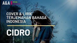 PASTI AMBYAR !!! CIDRO Didi Kempot – Cool Cover ( Lirik Terjemahan BAHASA INDONESIA -Video Animasi )