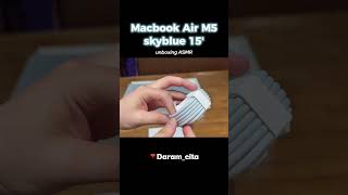 🩵My first MacBook  💻✨  #macbookairm5 #macbookunboxing #macbookair15 #macbookairskyblue