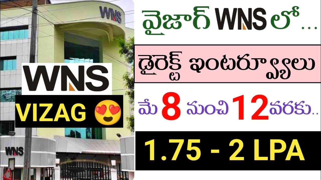 WNS jobs vizag vizag job vacancy vizag WNS jobs vizag wns vacancy
