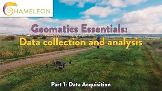 Geomatics Essentials: Data collection and analysis. Part 1: Data acquisition