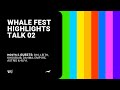Whale fest highlights  live i b10 leith khoubaib dahma emp1re astrid  4lfa