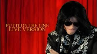 PUT IT ON THE LINE - Live Version - Michael Jackson