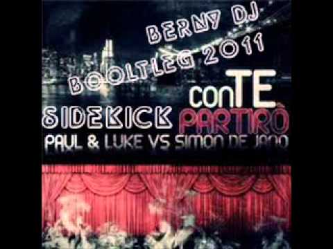 SideKick vs.Paul & Luke & De Jano - Con Te Partir ...