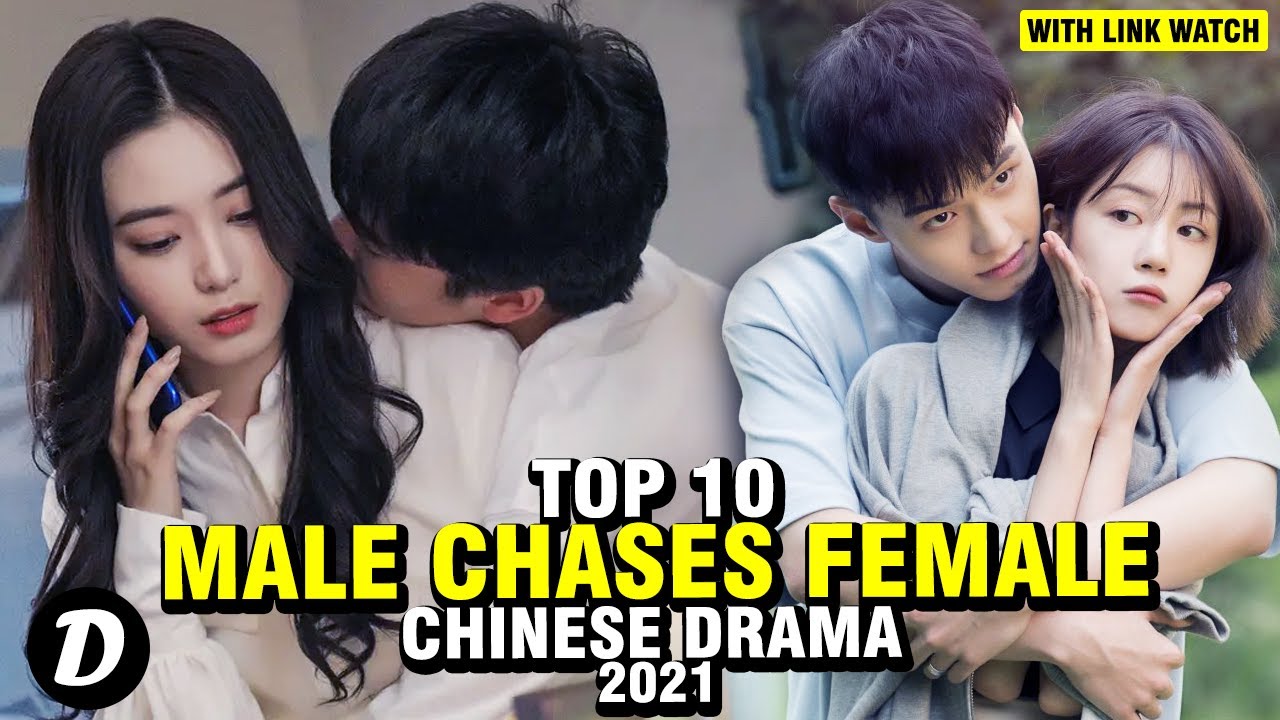 19 Best Male Chases Female First Chinese Dramas - KdramaPlanet