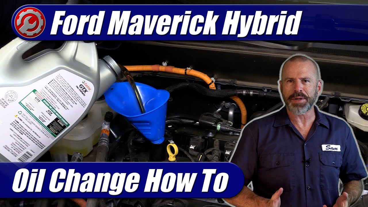 20222024 Ford Maverick 2.5L Hybrid Oil Change How To Do It Yourself