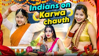 Indians on Karwachauth | Deep Kaur