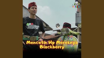 Mencetin Hp Mereknya Blackberry (Versi Original)