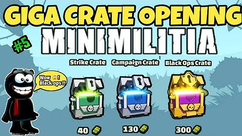 Giga Crate Opening in Mini Militia 🔥||#5||Crate Opener Hans