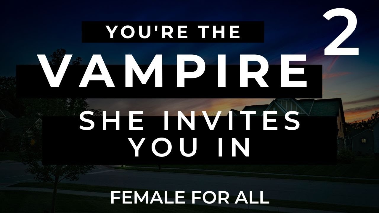 ASMR You're The Vampire Pt. 2 | Roleplay | Reverse Comfort [F4A]