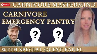Preparing for the unexpected - CARNIVORE STYLE // Carnivore Mastermind Live