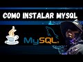 Como INSTALAR MYSQL? Aprenda a Instalar o Banco De Dados MySQL na Prática. Para Dev Java.