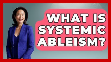 What Is Systemic Ableism? - Gender Equality Network