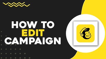 How To Edit Campaign Mailchimp (Quick & Easy)