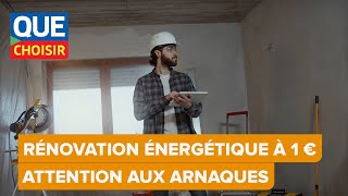 Rénovation énergétique à 1 € : attention aux arnaques ! I UFC Que Choisir by UFC-Que Choisir 1,076 views 5 months ago 1 minute, 33 seconds