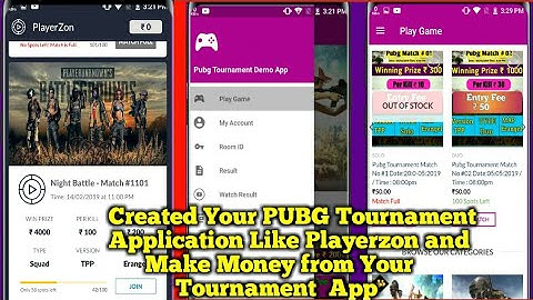 Created Your PUBG Tournament Application Like Playerzon and Make Money from Your Tournament App