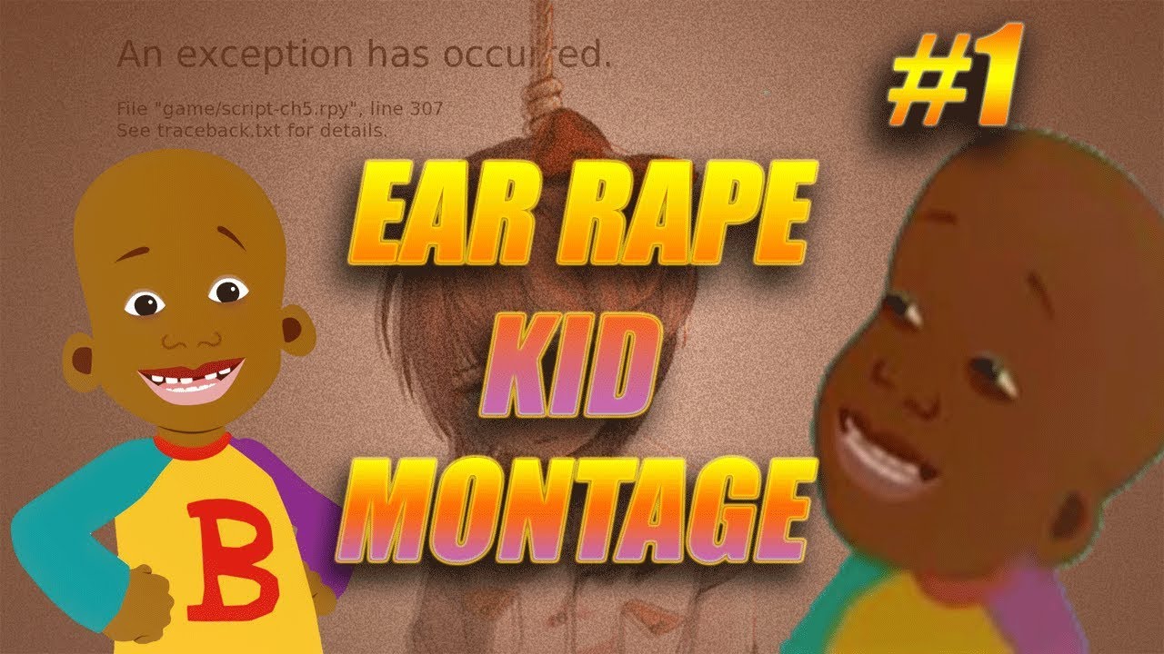 Ear Rape kiddo Compilation #1 - YouTube