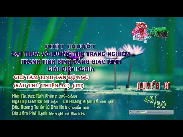 48. Chí Tâm Tinh Tấn Đệ Ngũ (Sáu thứ thiện ác -2)